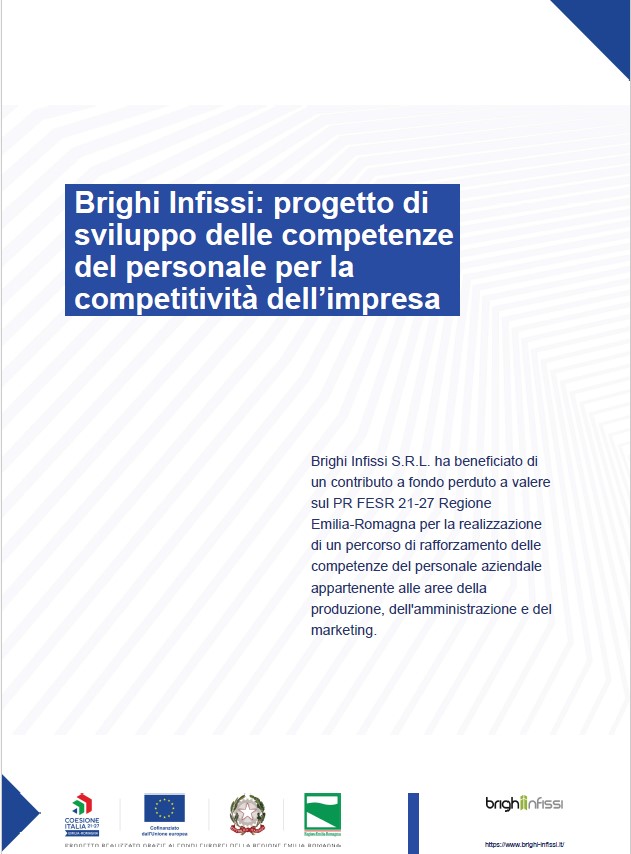 Progetto cofinanziato PR FESR Emilia-Romagna – sviluppo competenze Brighi Infissi